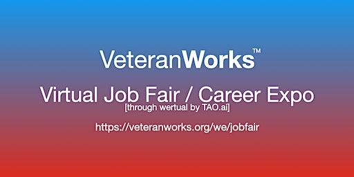 #VeteranWorks Virtual Job Fair / Career Expo #Veterans Event #Miami