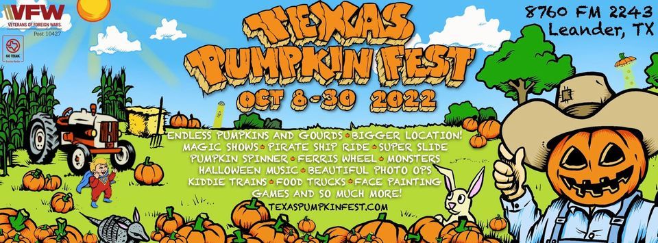 Texas Pumpkin Fest at VFW Post 10427
Sat Oct 8, 10:00 AM - Sun Oct 30, 8:00 PM