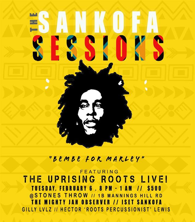 The Sankofa Sessions-Marley Celebration ft. The Uprising Roots+
